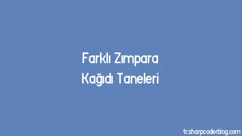 Farklı Zımpara Kağıdı Taneleri - Thumbnail