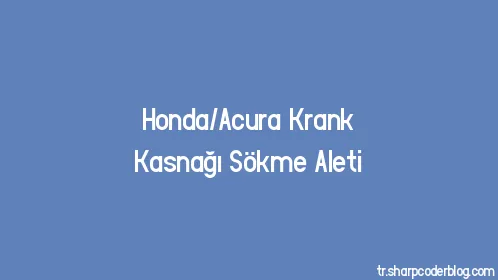 Honda/Acura Krank Kasnağı Sökme Aleti - Thumbnail